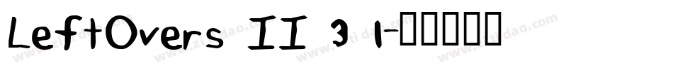 LeftOvers II 3 1字体转换